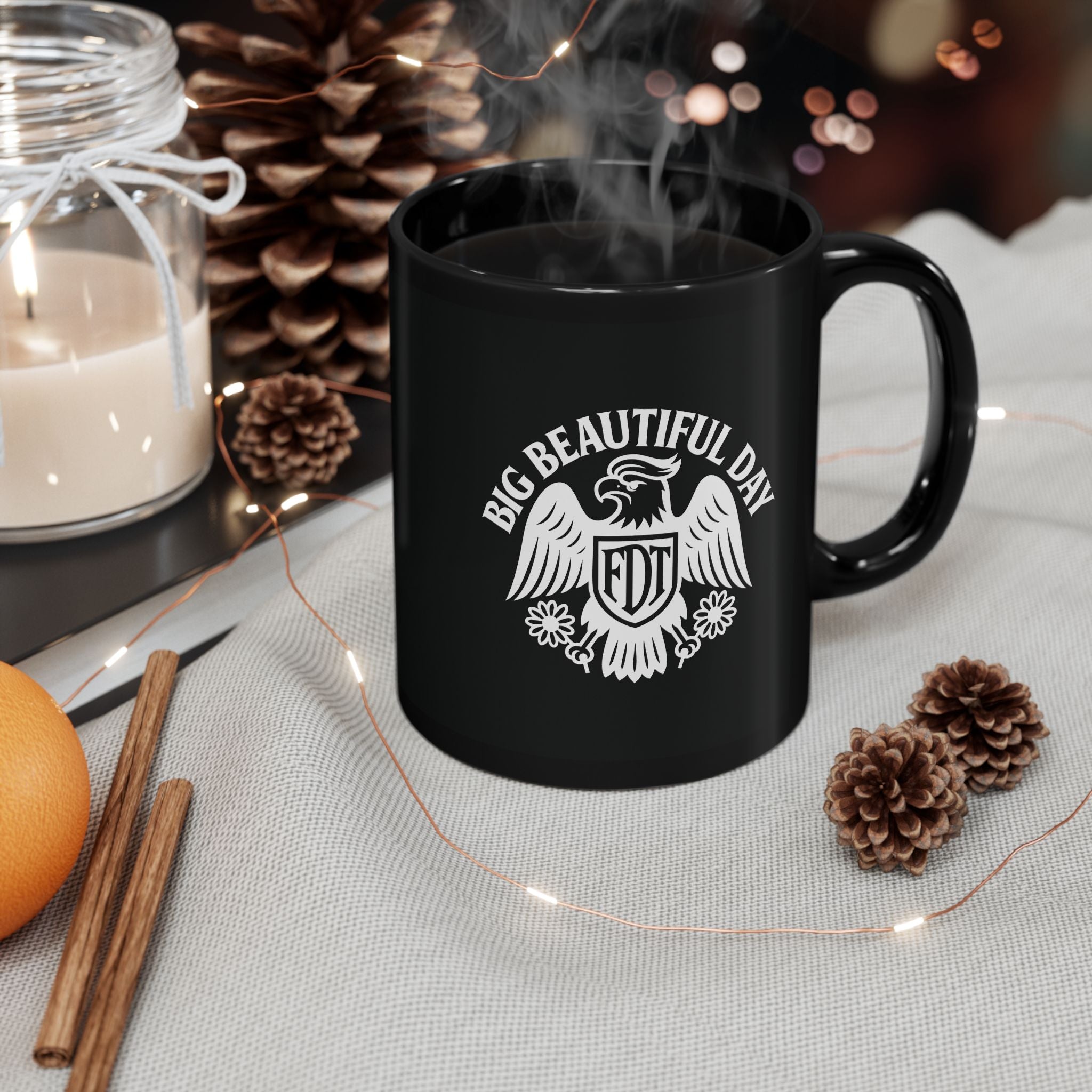 Big Beautiful Day Black Glossy Mug – Motivational Coffee Cup | Bold Ceramic Drinkware for Daily Inspiration and Gifts