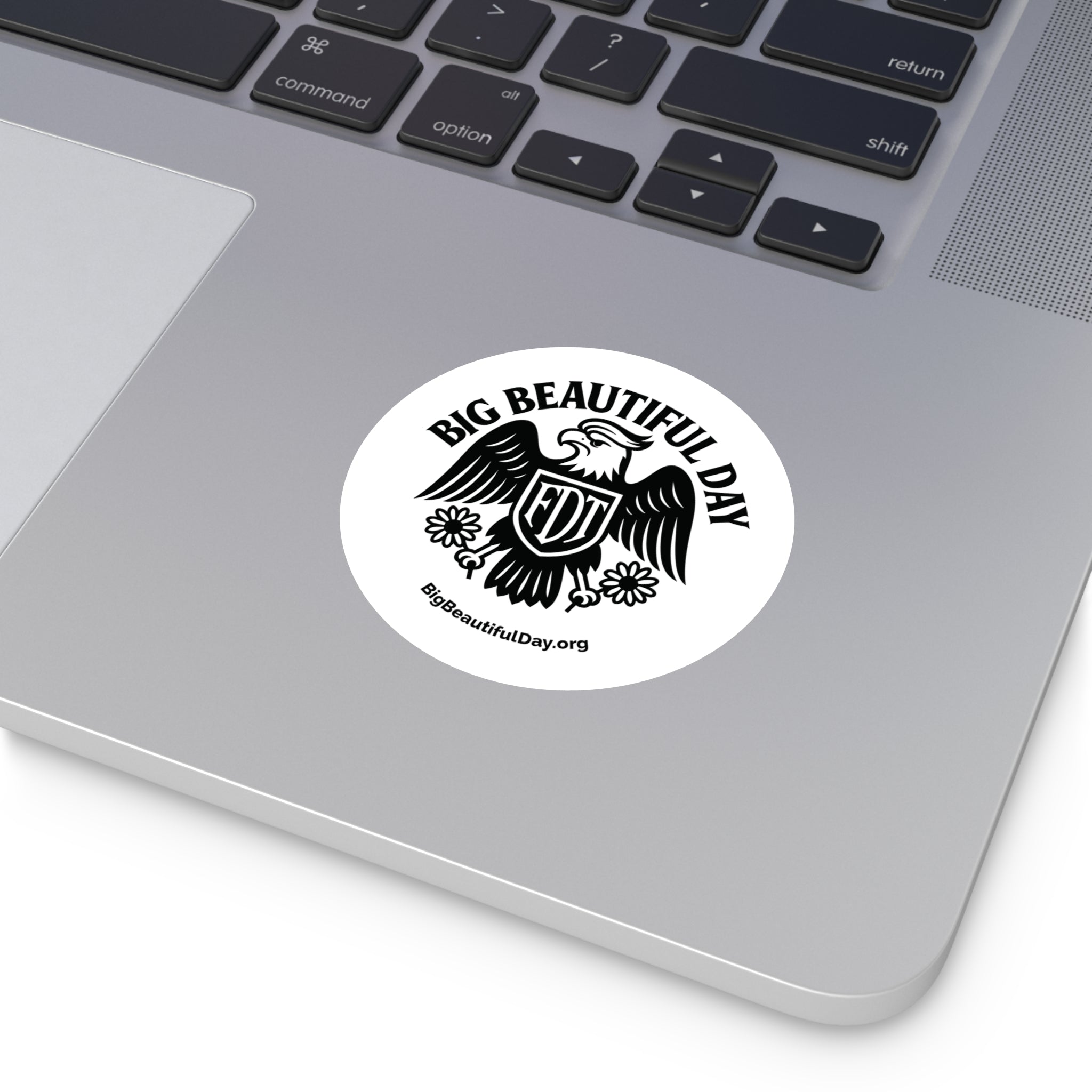 Big Beautiful Day Vinyl Sticker – Round Waterproof Matte Decal | Inspiration Sticker for Laptops, Bottles, or Gifts