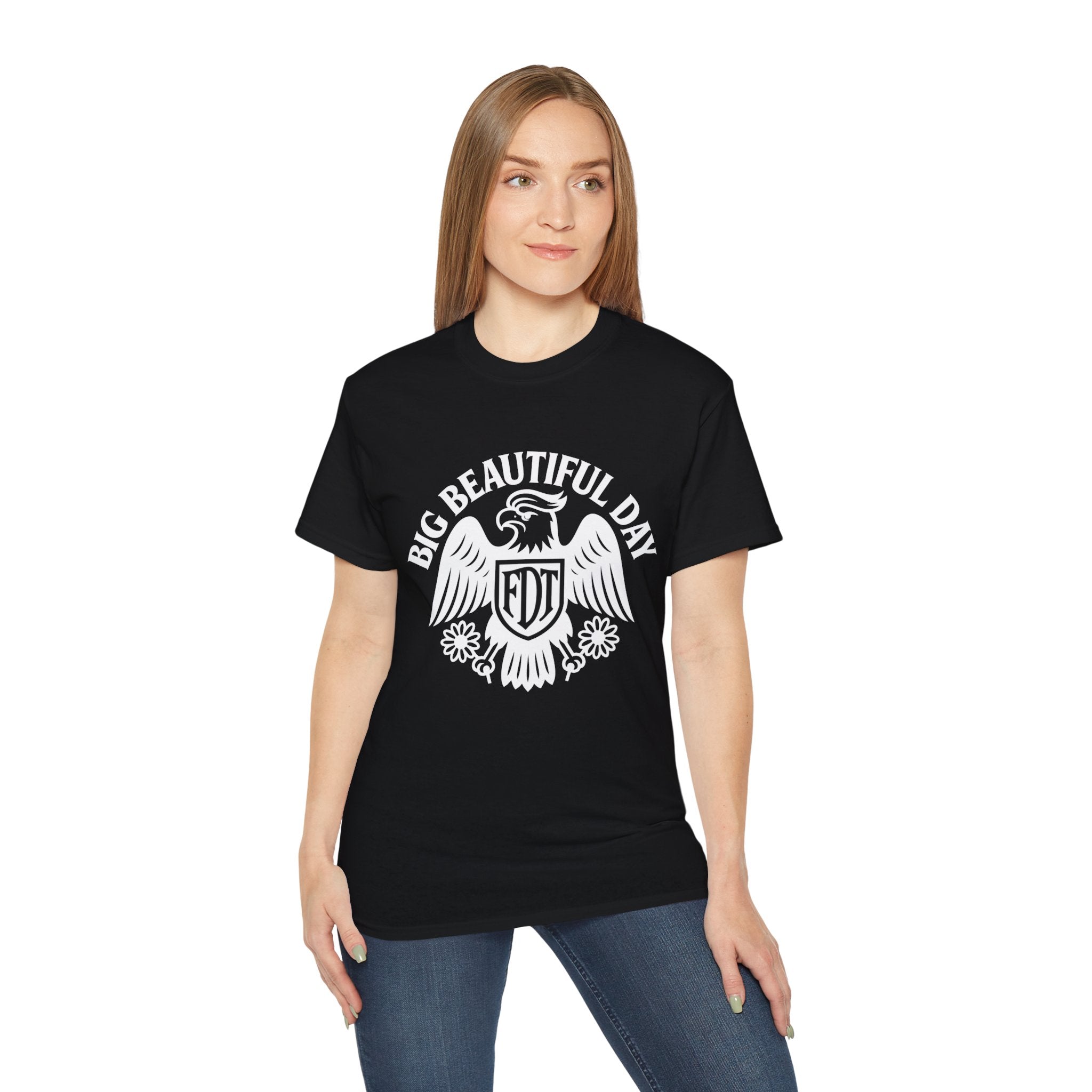 Big Beautiful Day FDT Unisex Tee – The Official Shirt of Tomorrow’s Greatest Day