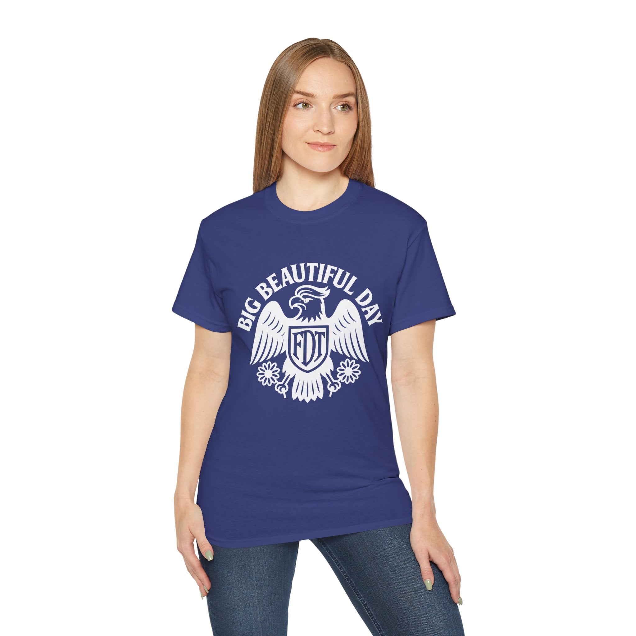 Big Beautiful Day FDT Unisex Tee – The Official Shirt of Tomorrow’s Greatest Day