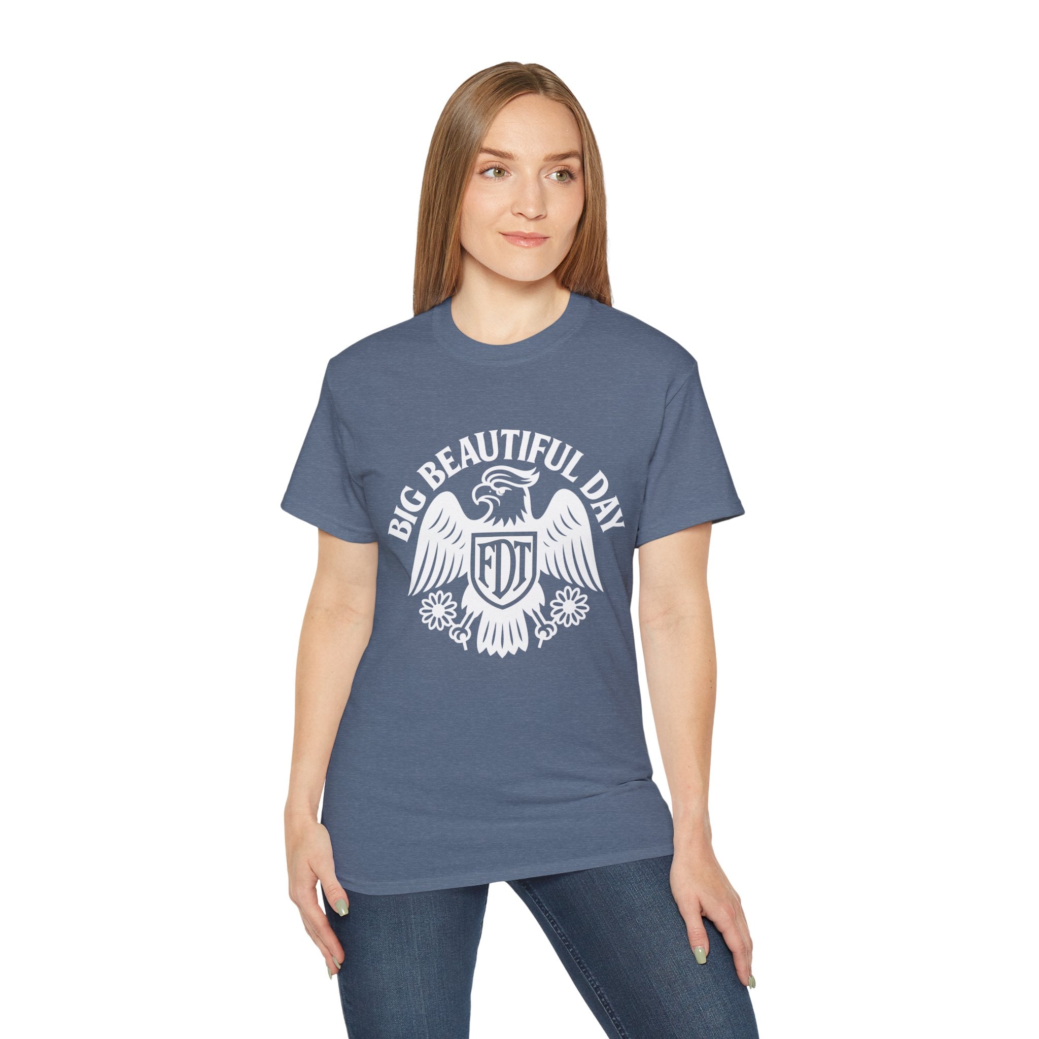 Big Beautiful Day FDT Unisex Tee – The Official Shirt of Tomorrow’s Greatest Day