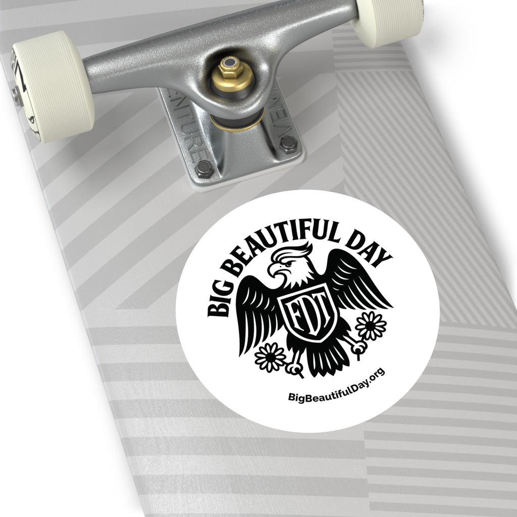 Big Beautiful Day Vinyl Sticker – Round Waterproof Matte Decal | Inspiration Sticker for Laptops, Bottles, or Gifts